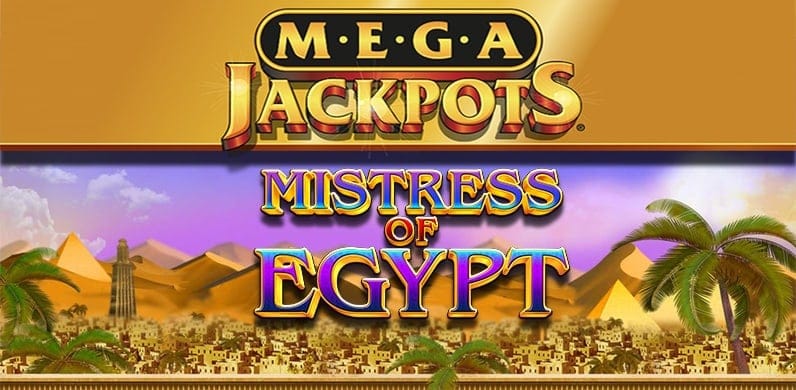 MegaJackpots Mistress of Egypt in Jackpot Slots