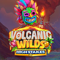 Volcanic Wilds High Stakes in New Games