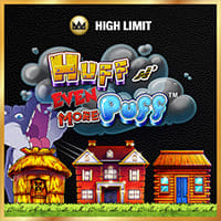 Huff N' Even More Puff High Limit in New Games