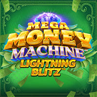 Mega Money Machine Lightning Blitz in New Games