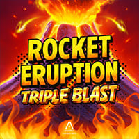 Rocket Eruption Triple Blast in New Games