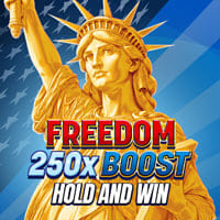 Freedom 250x Boost: Hold and Win in New Games