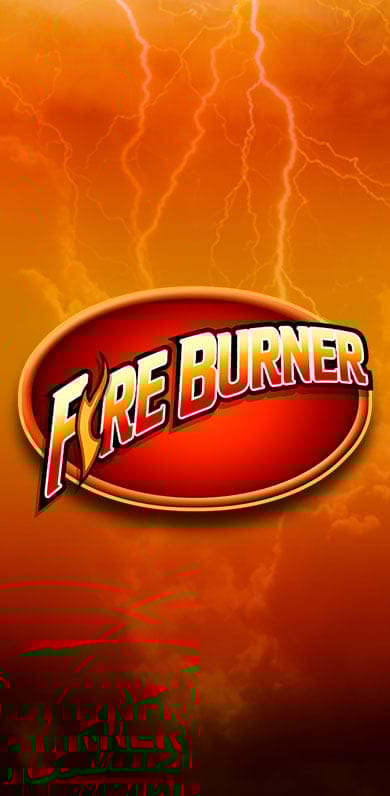 Fire Burner Slot in Classics