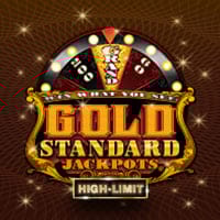 Gold Standard Jackpots High Limit in All Jackpot Slots