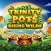 Trinity Pots Rising Wilds in New Games